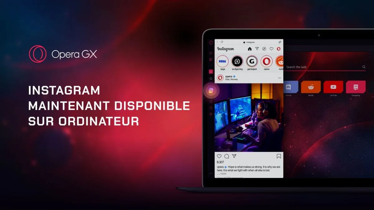 Le premier navigateur de jeu au monde, Opera GX, bénéficie de la prise en charge intégrée d\'Instagram et d\'autres caractéristiques uniques à Opera